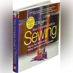 New Complete Guide to Sewing Step by Step Techniques for Making Clothes